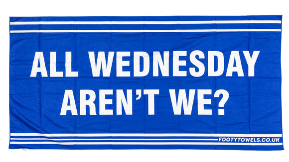 Wednesday Arent We?