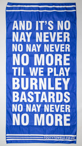 Blackburn Rovers - No, Nay, Never