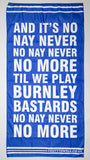 Blackburn Rovers - No, Nay, Never